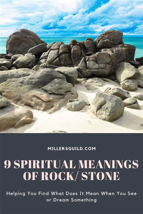 9 Spiritual Meanings Of Rock Stone