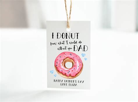 Father S Day Donut T Tag Printable I Donut Know What Etsy