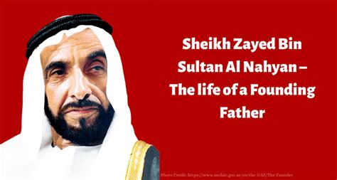 sheikh zayed bin sultan al nahyan the 1st and greatest president of the uae