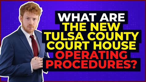 What Are The New Tulsa County Court House Operating Procedures May 18