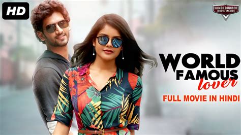 World Famous Lover Blockbuster Full Action Romantic Hindi Dubbed