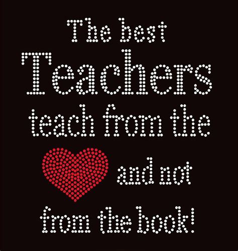 The Best Teachers Teach From The Heart School Rhinestone Transfer