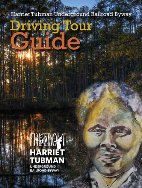 Harriet Tubman Byway Guide Harriet Tubman Underground Railroad Kent