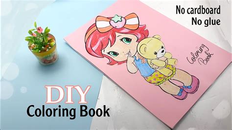 How To Make Coloring Book Without Glue Diy Coloring Book Homemade