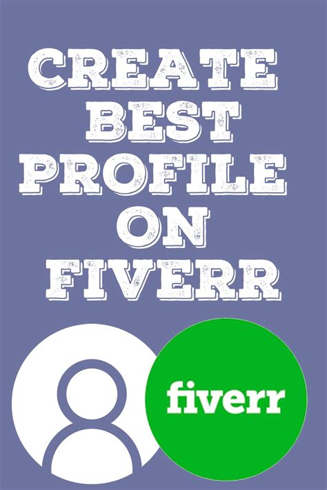 Create An Amazing Profile On Fiverr Fiverr Fiverr Profile Profile