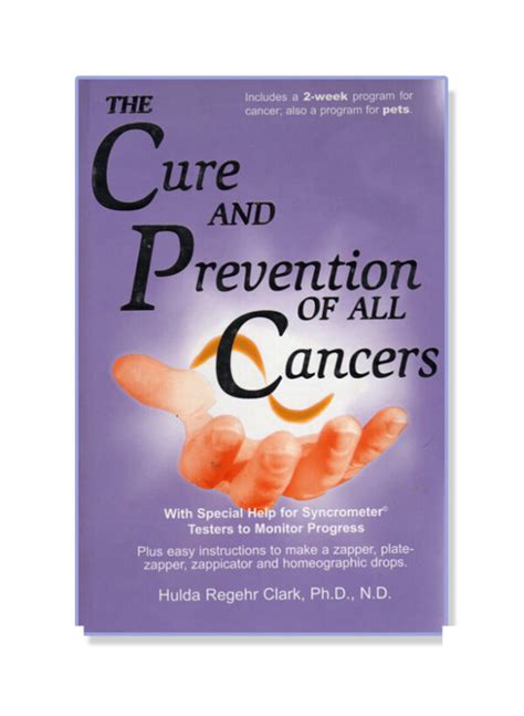 “the Cure And Prevention Of All Cancers” Book By Hulda Clark Natural