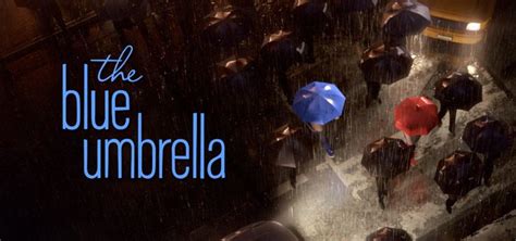 Pixar Short Films Blue Umbrella Short Film Pixar Shorts