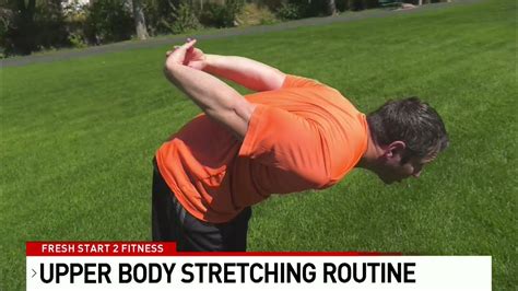 Fresh Start 2 Fitness Upper Body Stretching Routine Youtube