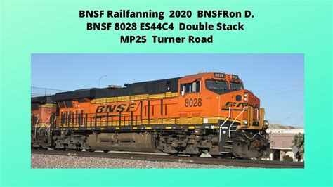 8028 Q Train Bnsfron D High Desert Railfanning Youtube