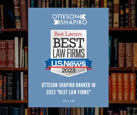 Otteson Shapiro Ranked In 2023 Best Law Firms
