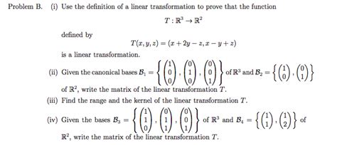 solved problem b i use the definition of a linear