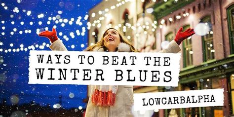 8 Ways How To Beat And Deal With The Winter Blues