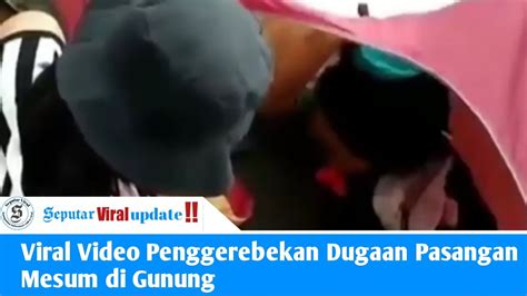 Video Viral Hari Ini 14 Februari 2020 Viral Video Penggerebekan