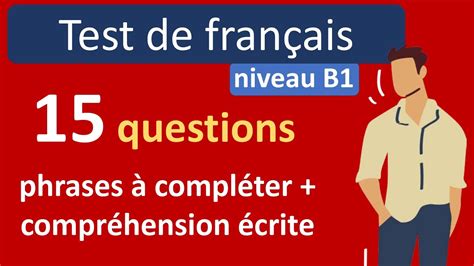 Test De Français Compréhension écrite Niveau B1 Youtube