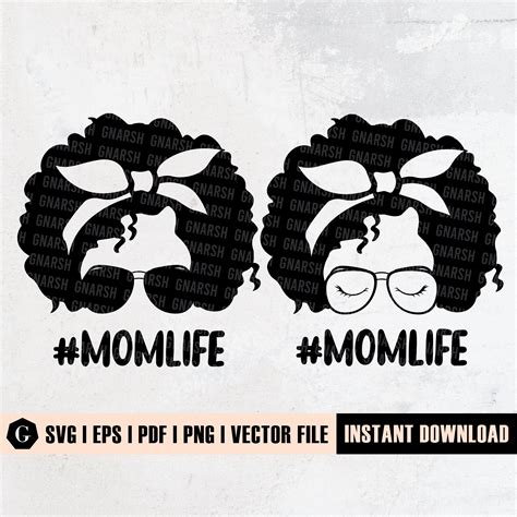 Afro Mom Life Svg Mom Life Cut Files Momlife Svg Mom Etsy