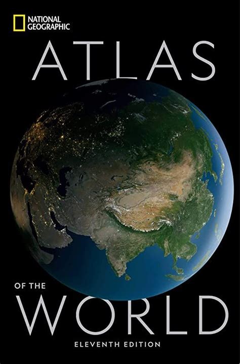 Pdf Free National Geographic Atlas Of The World 11th Edition By