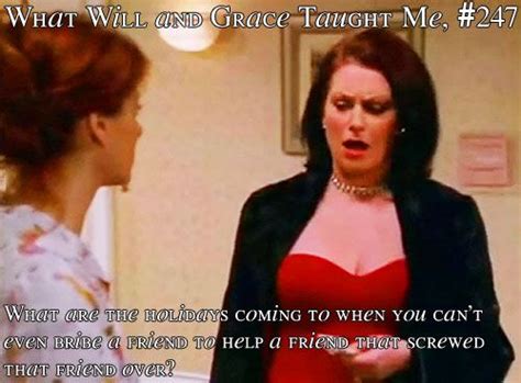 What Will And Grace Taught Me 247 Will And Grace Karen Walker