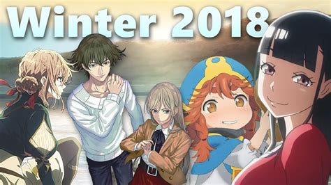 Winter 2018 Anime Season What Im Watchingreviewing Youtube