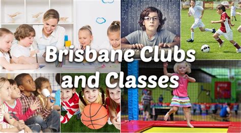 List Of The Best Clubs And Classes For Kids In Brisbane Families Magazine