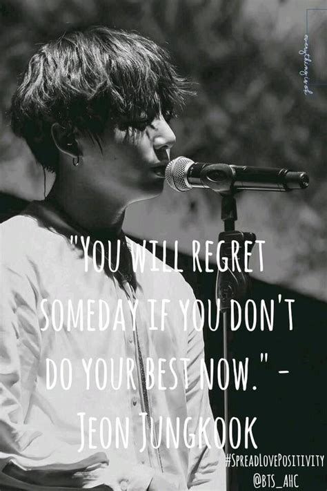 You will regret someday if you don't do your best now. Pin di BTS • 방탄소년단