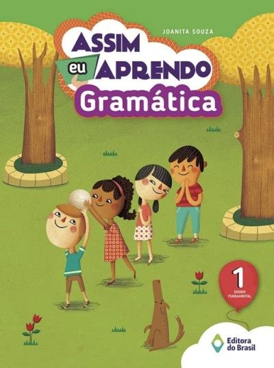 Ano Assim Eu Aprendo Gram Tica Brasil Livros
