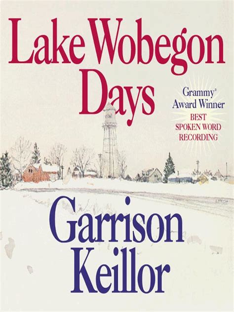 lake wobegon days lincoln city libraries overdrive