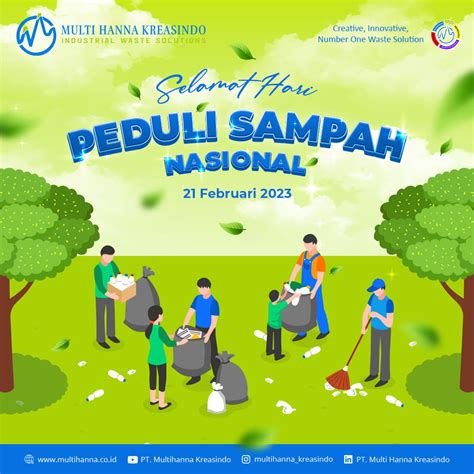 Selamat Hari Peduli Sampah Nasional Pt Multi Hanna Kreasindo