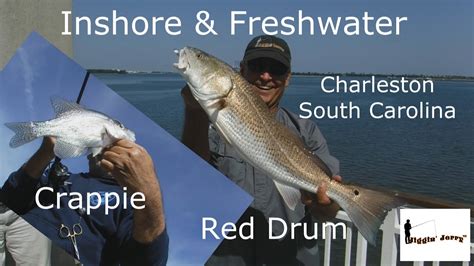Inshore And Freshwater Fishing Charleston South Carolina Youtube