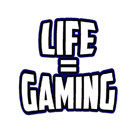 Life Gaming Youtube