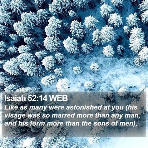 isaiah 52 14 web like as many were astonished at you his visage