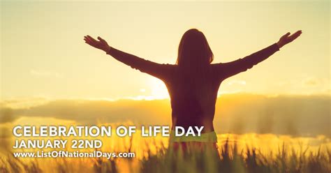 Celebration Of Life Day List Of National Days