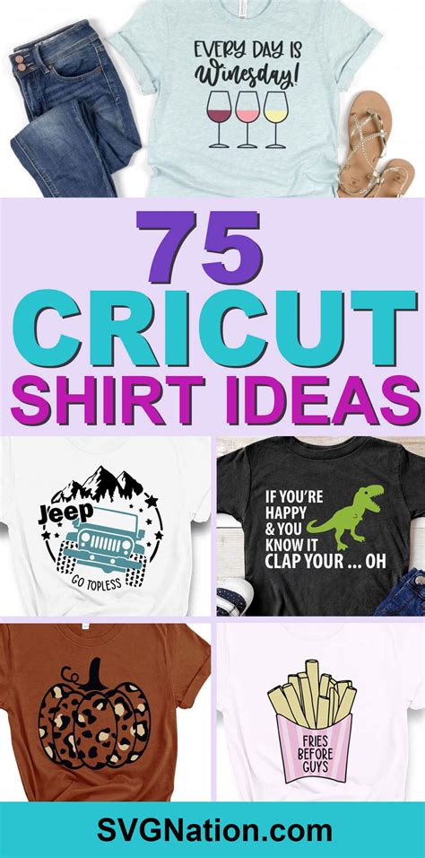 Cricut Shirt Ideas For Mom Teens Kids Adult Humor Guys And More