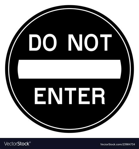 Do Not Enter Sign Royalty Free Vector Image Vectorstock
