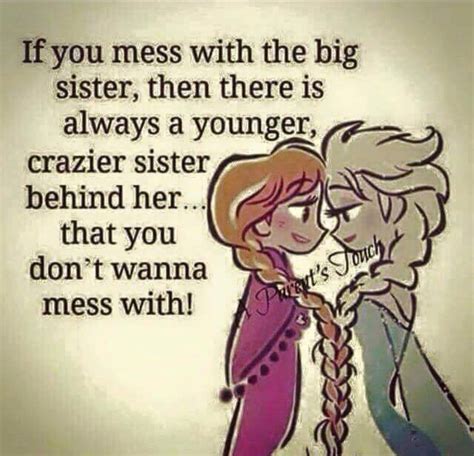 I Am That Sister Sister ‍ ‍ Big Sister Quotes Sister Quotes