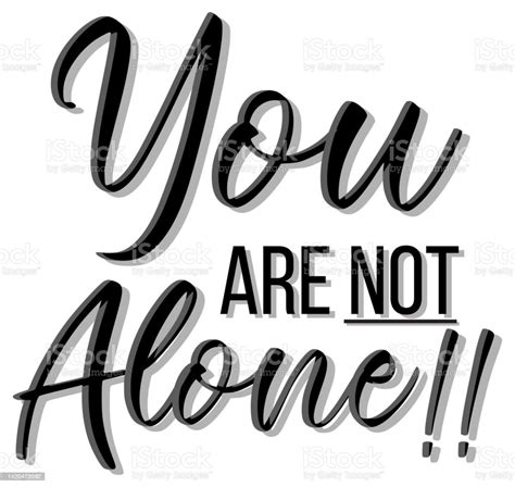 Poster Design With Word You Are Not Alone Stock Illustration Download