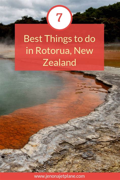 Looking for the best things to do in Rotorua? Here are 7 unforgettable