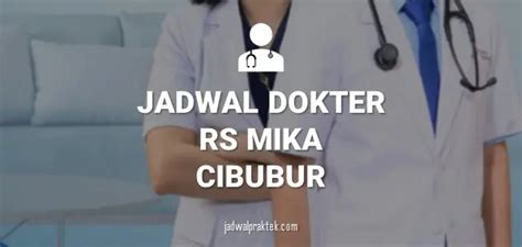 Jadwal Dokter RS Mitra Keluarga Cibubur Jadwal Praktek