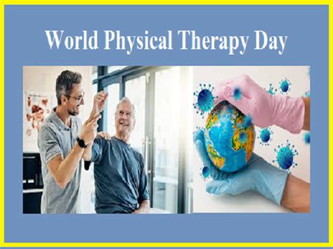 World Physical Therapy Day 2020 Theme History Significance Quotes
