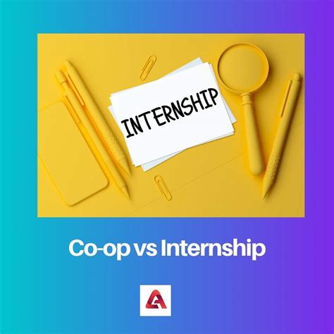 Co Op Vs Internship Difference And Comparison