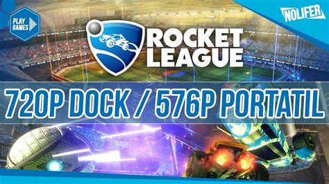 Rocket League Switch 720p Dock 568p Portátil Nintendoswitch