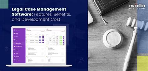 Legal Case Management Software Features Benefits And Development