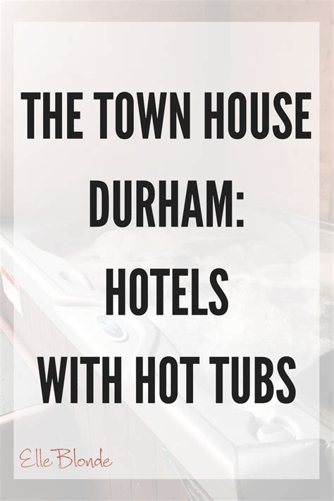 Hotels With Hot Tubs In The North East The Town House Durham Hot