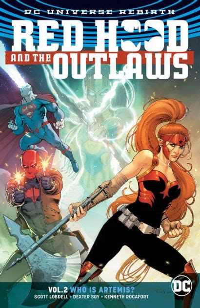 red hood and the outlaws vol 2 who is artemis by scott lobdell mirko colak kenneth rocafort