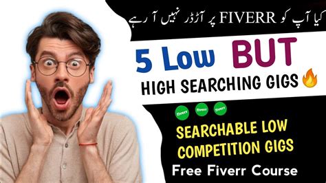 Fiverr Low Competition Gigs 2023 Low Competition High Searching Gigs On