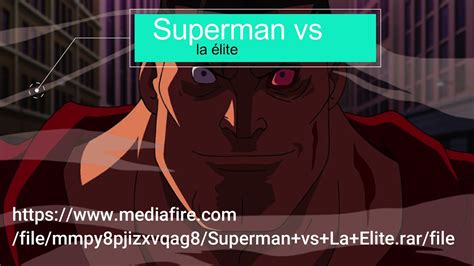 Superman Vs La élite Link Por Mediafire Youtube