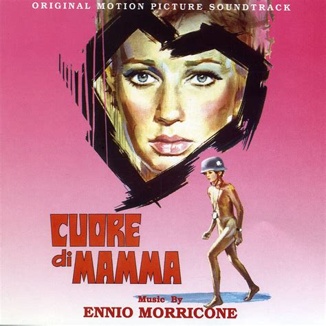Cuore Di Mamma Original Motion Picture Soundtrack музыка из фильма