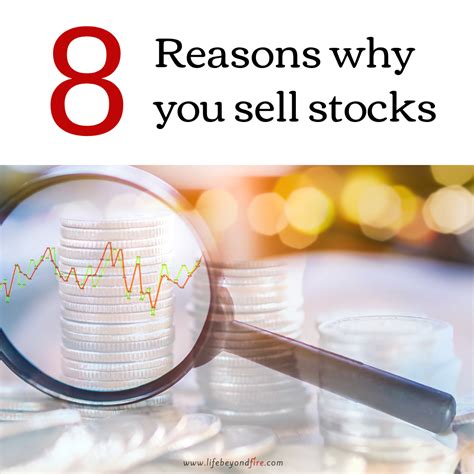 8 Reasons Why You Sell Stocks Life Beyond Fire