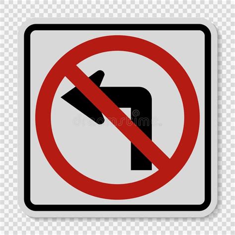 Do Not Turn Left Traffic Sign On White Stock Illustration