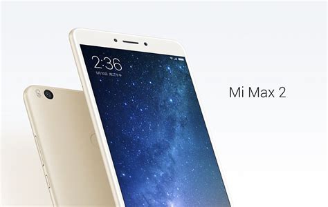 The xiaomi mi max 2 features a 6.4 display, 12mp back camera, 5mp front camera, and a 5300mah battery capacity. Xiaomi Redmi 4, Mi Max 2, Paytm Payments Bank Launched ...