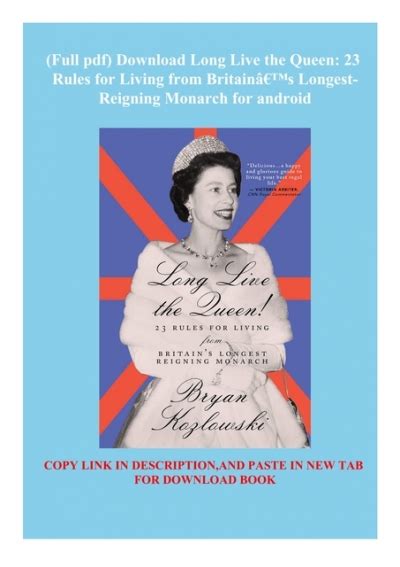 Full Pdf Download Long Live The Queen 23 Rules For Living From BritainÃ¢Â€Â™s Longest Reigning